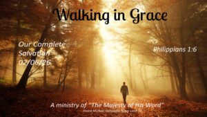 Our Completed Salvation